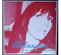 SKINT & DEMORALISED - Love & Other Catastophes [VINYL]