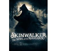 Skinwalker: Howl of the Rougarou