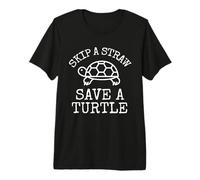 Skip A Straw Save A Turtle Earth Day Planet Environmental Premium T-Shirt