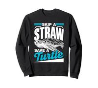 Skip A Straw Save A Turtle Ocean Free Plastic Pollution Sweatshirt