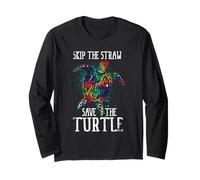 Skip A Straw Save A Turtle Save The Turtles Sea Turtle Long Sleeve T-Shirt