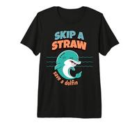 Skip A Straw Save The Dolphins Earth Day Protect Oceans Premium T-Shirt