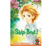Skip·Beat!, Vol. 2: Volume 2