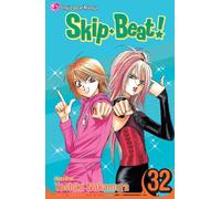 Skip·Beat!, Vol. 32: Volume 32