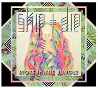 Skip & Die - Riots in the Jungle [New CD]