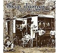 Skip James : Hard Time Killin' Floor CD (2005) NEW FREE Shipping, Save £s