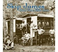 Skip James - Hard Time Killin' Floor