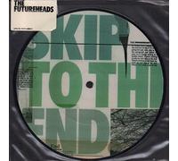 Skip to the End [7" VINYL] [Single, Limited Edition]