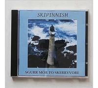 Skipinnish - Sgur Mor To Skerryvore