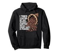 Skipped Coffee Once Court Date Is Still Pending - Pullover Hoodie