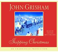 Skipping Christmas a Novel Collector's Edition