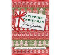Skipping Christmas (Special Edition): With a New Afterword