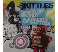 Skittles - Two Pints Of Brandy And A Packet Of Skittles