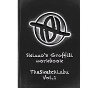 Skizzo Graffiti Workbook - The SketchLabz Vol.1