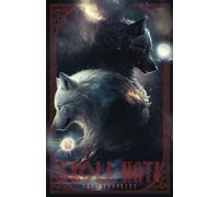 Sköll and Hati, The Devourer Wolves - Notebook: Illustrated Norse Theme Journal - 104 pages lined diary for organizing items, taking notes and exploring ideas