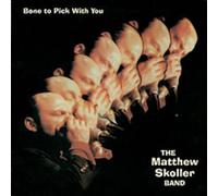 Skoller, Matthew - Bone to Pick With You
