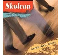 Skolvan - Come To The Dance: Kerzh Ba'n' Dans
