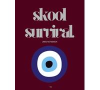 "Skool Survival" Lined Notebook: 8.5 x 11 In Paperback | Aesthetic Evil Eye Dark Red Illustration | Interactive pages with Puzzles, Coloring Pages ... Notebook For School, Work, Office | Version 5