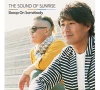 Skoop On Somebody - The Sound Of Sunrise (CD+DVD) [Japan LTD CD] SECL-1711