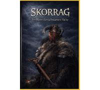 Skorrag: Im Bann der schwarzen Eiche