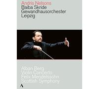 Skride,Baiba - Berg: Violin Concerto [Baiba Skride; Gewandhausorchester Leipzig; Andris Nelsons] [Accentus Music: ACC20443] [DVD] [2018]