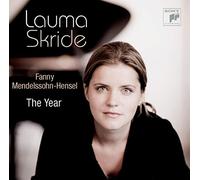 Skride, Lauma - Fanny Mendelssohn-Hensel: The Year