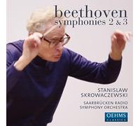 Skrowaczewski:Rso Saarbrücken - SKROWACZEWSKI BEETHOVEN SYM.2+3