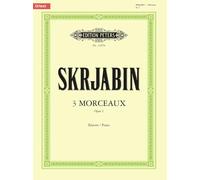 Skryabin: 3 Pieces, Op.2 (Piano Solo) (EP11070) (Edition Peters)