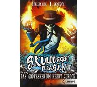Skulduggery Pleasant 02. Das Groteskerium kehrt zuruck, Landy 9783785573631.
