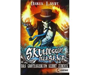 Skulduggery Pleasant 02. Das Groteskerium kehrt zuruck, Landy 9783785573631.