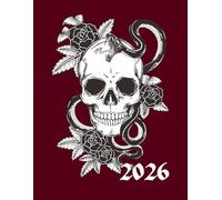 Skull and Roses 2026 A4 Desktop Diary With Week To Page: Gothic Weekly Organiser For Business or Home