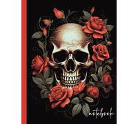 Skull and roses Notebook Journal , 7x9 , Beautifully Watermarked Pages, College Ruled Paper: Obsidian Blooms: Red-Black Rose Chronicles -110 Pages