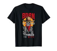 Skull-Born To Shit-Forced To Wipe Funny Skull T-Shirt