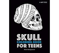 Skull Coloring Book For Teens: Black Background