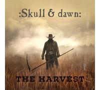 Skull & Dawn - The Harvest