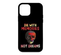 Skull Die with Memories Not Dreams Case for iPhone 12 mini