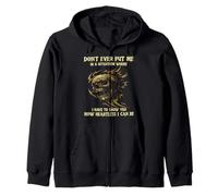 Skull Don't Ever Put Me In A Situation Zip Hoodie
