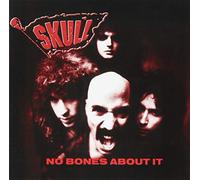 SKULL - No Bones About It