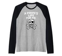 Skull Patch and Crossbones Pirate A Pirate's Life for Me Raglan Baseball Tee