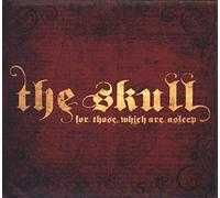 Skull, The - For Those Which Are Asleep