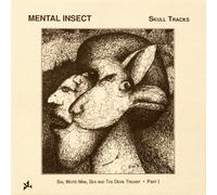 Skull Tracks: Sin, White Man, Sex and the Devil Trilogy Part 1