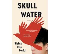 Skull Water: A Novel
