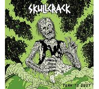Skullcrack - Turn To Dust [VINYL]