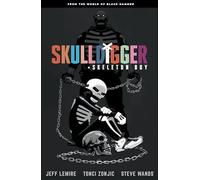 Skulldigger And Skeleton Boy From The World Of Black Hammer Volume 1 | Paperback