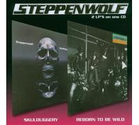 Skullduggery/Reborn to Be Wild by Steppenwolf