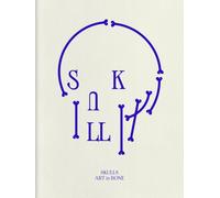 Skulls: Art In Bone: A Contemporary Anthology of Skull-Inspired Art
