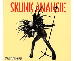 SKUNK ANANSIE - 25LIVE@25