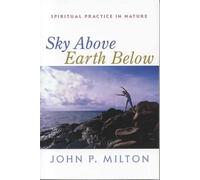 Sky Above, Earth Below