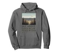 Sky Above Earth Below Peace Within, Nature Lover Hiking Pullover Hoodie