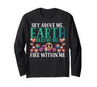 Sky Above me Below me Fire Within me Hippie Long Sleeve T-Shirt
